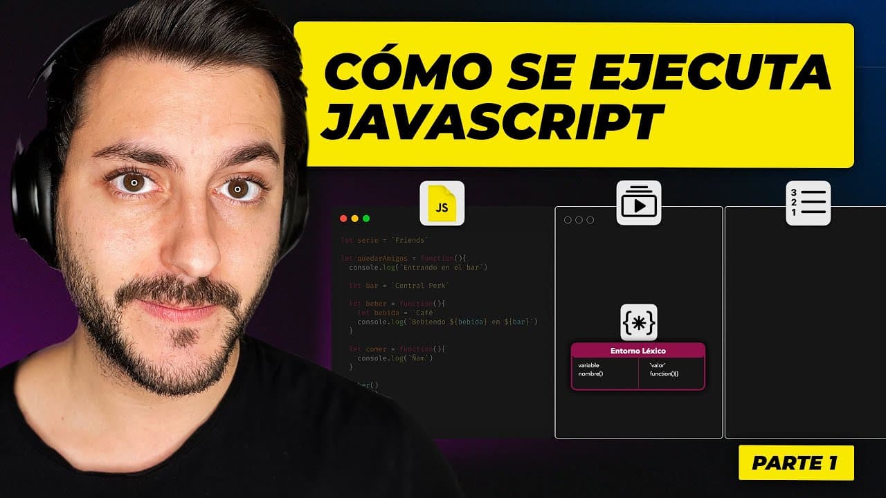 Thumbnail del vídeo de Cómo funciona el engine de Javascript: Una guía detallada para entender el orden de ejecución y el contexto de ejecución en Javascript